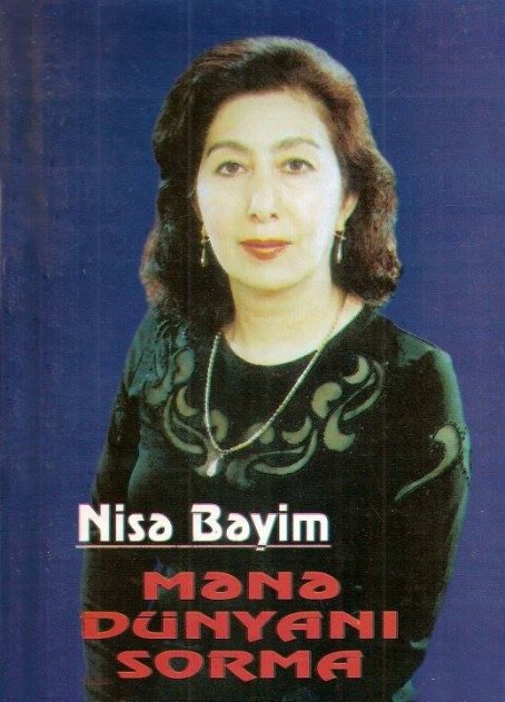 Sabirabadda yaşayan şairə Nisə Bəyim vəfat etdi