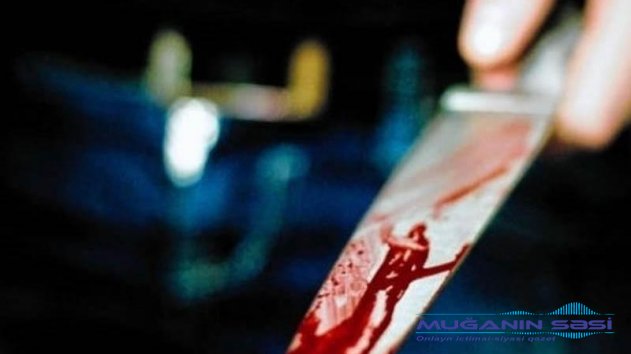 Sabirabadda DƏHŞƏTLİ QƏTL: Gənc qohumu tərəfindən bıçaqlandı