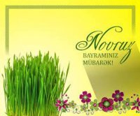 Novruz bayramı milli həmrəyliyimizi daha da gücləndirir